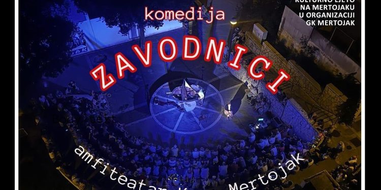 Nastavlja se Kulturno ljeto na Mertojaku. Svi će uživati u spektakularnoj kazališnoj komediji “Zavodnici”