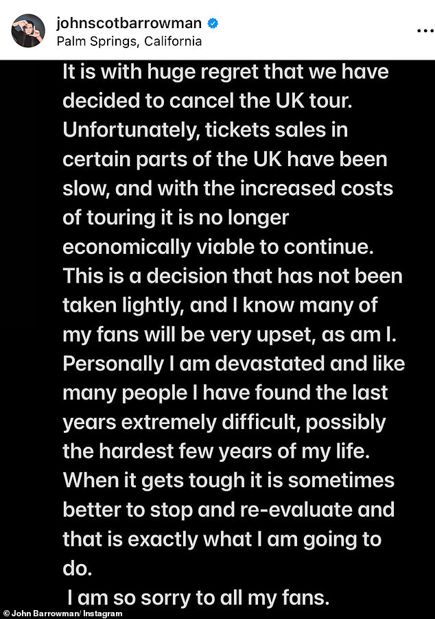 In 2022, he was forced to cancel his 2023 UK tour due to poor ticket sales, admitting at the time that the last few years proved to be the 'hardest of his life'