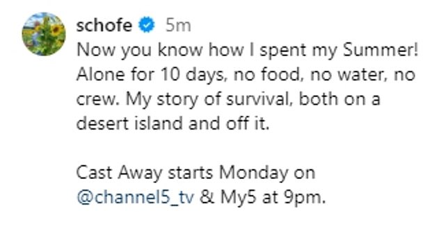 He told his followers: 'Now you know how I spent my Summer! Alone for 10 days, no food, no water, no crew'