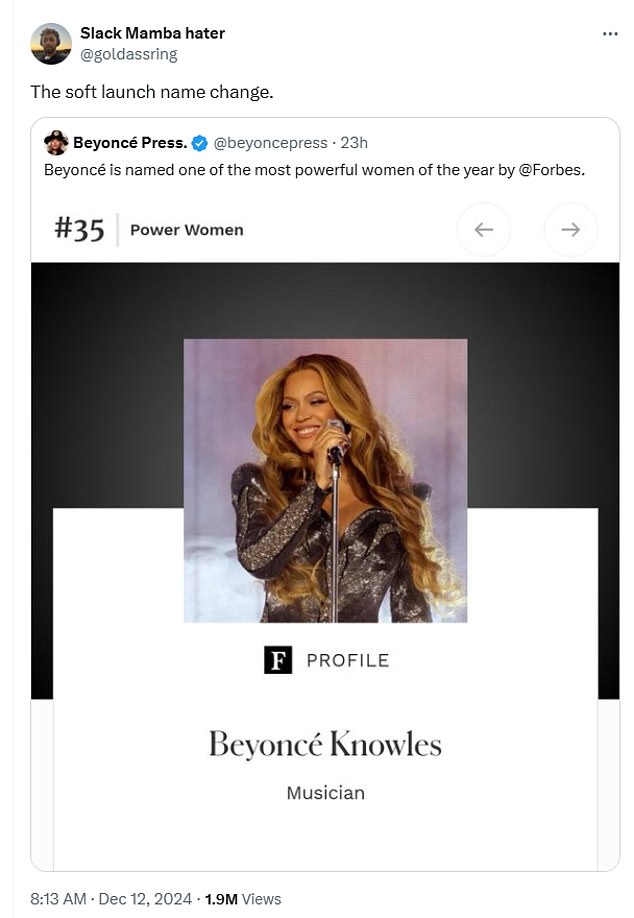 Forbes je proglasio Beyonce (43) jednom od najmoćnijih žena godine i naveo ju je kao 'Beyonce Knowles' umjesto njezinog službenog imena 'Beyonce Knowles Carter' - što je navelo obožavatelje da tvrde da je to 'blaga promjena imena'