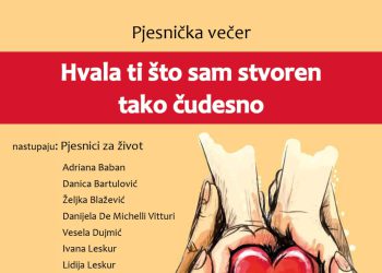 Pjesnička večer “Hvala ti što sam stvoren tako čudesno”