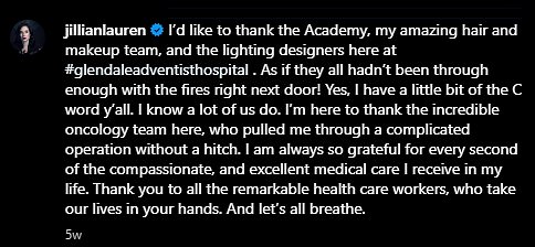 Jillian je otkrila da se bori protiv raka samo nekoliko tjedana prije incidenta. Podijelila je post na svojoj glavnoj Instagram stranici prošlog mjeseca u ožujku kako bi objavila da ima rak i da je na liječenju