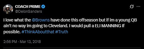 Služio kao analitičar NFL -a, tvit trenera Prime 2018. godine odnosio se na tim koji je još uvijek vodio Hue Jackson, koji te sezone neće ni preživjeti u Clevelandu