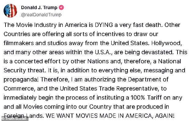 Prošlog mjeseca Trump je najavio svoje planove za umetanje 100 -postotne tarife na bilo koji film proizveden izvan Sjedinjenih Država, tvrdeći da želi spasiti američku filmsku industriju od