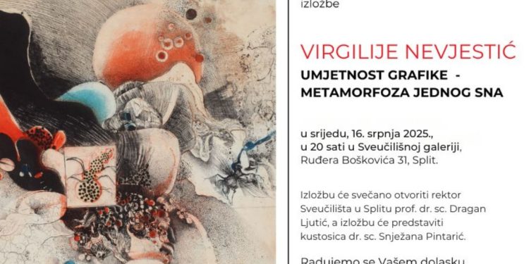 Otvorenje izložbe Virgilija Nevjestića u Splitu: “Umjetnost grafike – Metamorfoza jednog sna”