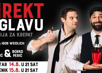 “DIREKT U GLAVU” KONAČNO OPET U DALMACIJI! Borko Perić i Filip Detelić nasmijat će publiku na Braču i u Šibeniku