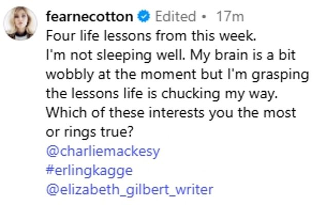 Nakon njegove smrti, Fearne je također priznala da se njezin mozak 'osjeća blijedo' dok je dijelila reflektirajući video govoreći o sramoti i drugim temama