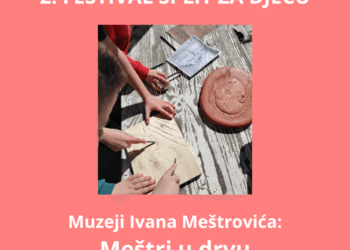 Festival za djecu: Radionica za djecu, izložba i besplatan ulaz u Meštrovićev muzej u Splitu