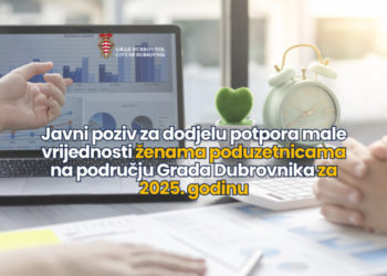 SREDSTVA VEĆA ZA 122 POSTO Grad Dubrovnik objavio novi poziv za potpore ženama poduzetnicama
