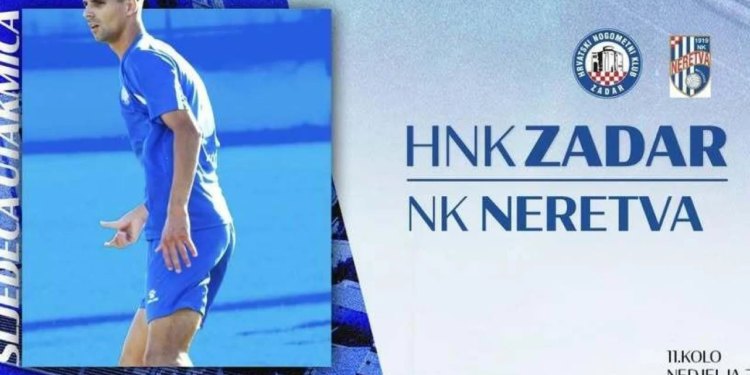 Zadar dočekuje Neretvu, HV Posedarje protiv GOŠK-a, Primorac na teškom gostovanju u Sinju