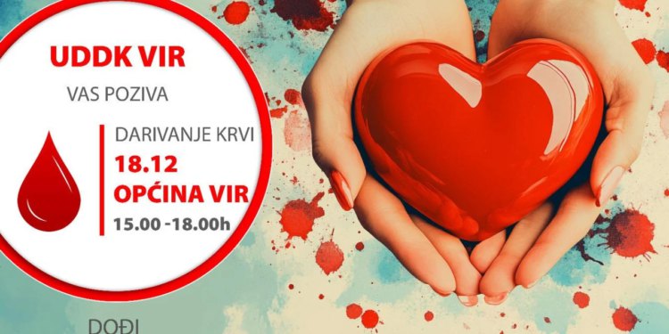 Božićna akcija darivanja krvi UDDK Vir: “Pomognimo bolesnima, Zadar nas treba”