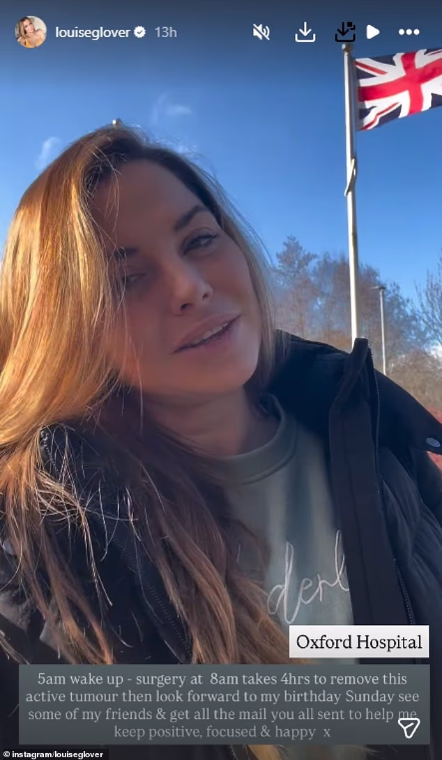 U novostima Louise je potvrdila da će operacija započeti u 8 ujutro i trajati četiri sata, rekavši da je 'ostala pozitivna' dok se veseli svom rođendanu u nedjelju