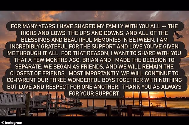 'Nevjerojatno sam zahvalna na podršci i ljubavi koju ste mi pružili kroz sve to. Iz tog razloga želim s vama podijeliti da smo Brian i ja prije nekoliko mjeseci donijeli odluku da se rastanemo', napisala je.