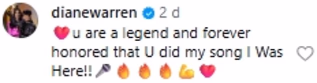 U međuvremenu je tekstopisac Diane Warren rekao: '¿¿ti si legenda i zauvijek počašćena što si napisala moju pjesmu I Was Here!!¿¿'