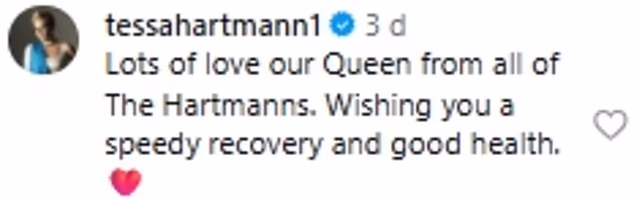 'Puno ljubavi ¿¿,' rekla je drag queen Baga Chipz, dok je TV ličnost Tessa Hartman dodala: 'Puno ljubavi naša kraljica od svih Hartmannovih'