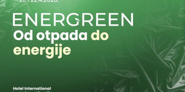 Konferencija ‘ENERGREEN – Od otpada do energije’ u Zagrebu 21. i 22. travnja okuplja ključne aktere za budućnost Hrvatske