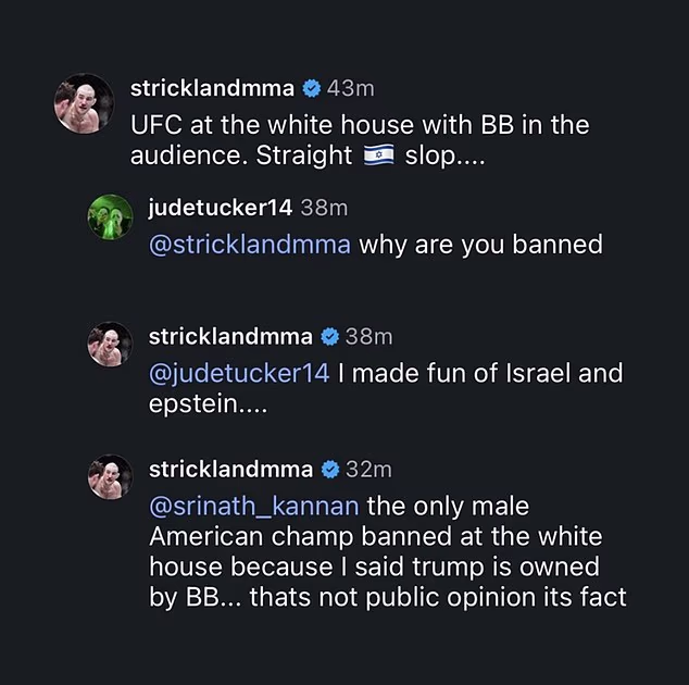 Strickland je svoje tvrdnje iznio na društvenim mrežama. Glasnogovornici UFC-a nisu javno odgovorili