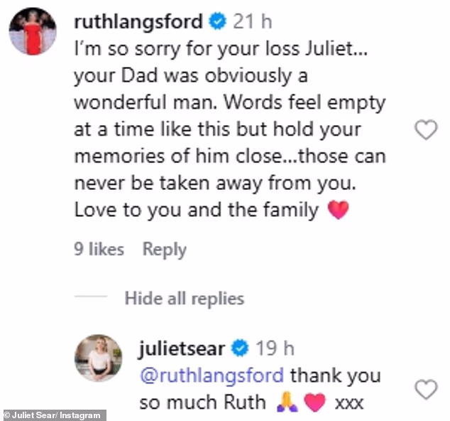 Zvijezda Fellow This Morning Ruth Langsford pružila je podršku, napisavši: 'Žao mi je zbog tvog gubitka Juliet' tvoj tata je očito bio divan čovjek'