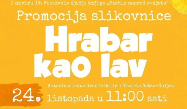 U Mostaru predstavljanje slikovnice ‘Hrabar kao lav’ koja djeci pomaže pobijediti strah od bolnice